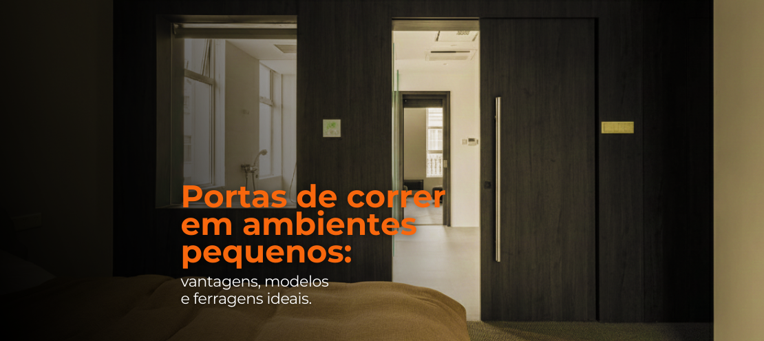 Portas de correr em ambientes pequenos: vantagens, modelos e ferragens ideais. Portas de correr em ambientes pequenos: vantagens, modelos e ferragens ideais.