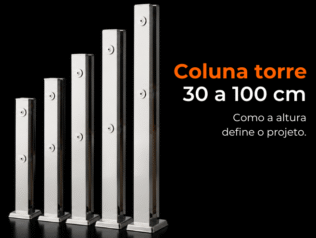 Coluna torre: como a altura da peça define o projeto. Coluna torre: como a altura da peça define o projeto.