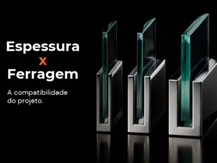 Espessura do vidro x ferragem: a tabela de compatibilidade do projeto inteiro Espessura do vidro x ferragem: a tabela de compatibilidade do projeto inteiro